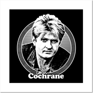 Tom Cochrane /\/\/ Retro Style Fan Art Design Posters and Art